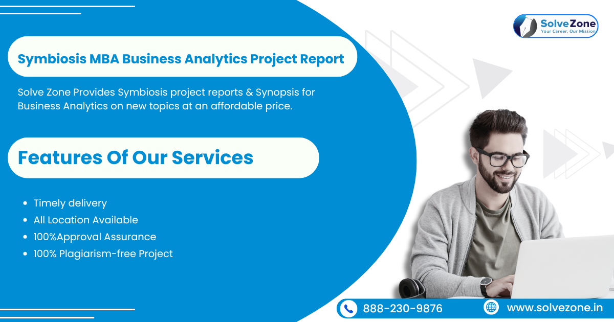 Symbiosis MBA Project Report in Business Analytics